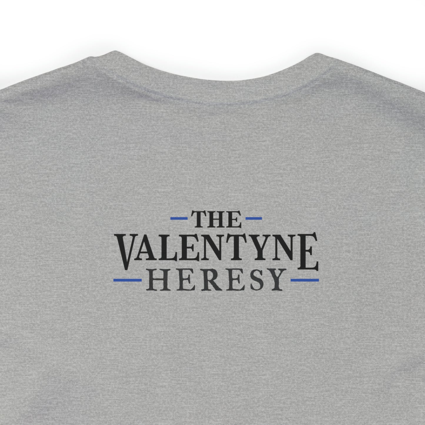 The Valentyne Heresy: Aggressors & The Besieged