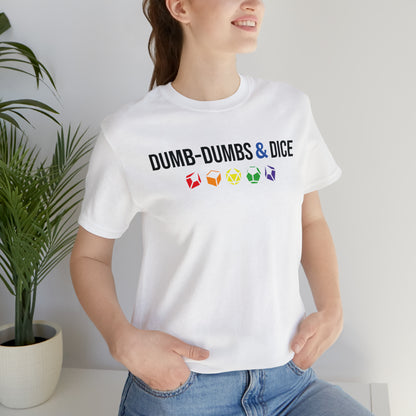 Dumb-Dumbs & Dice Logo and Dice Pride Tee