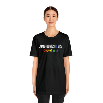 Dumb-Dumbs & Dice Logo and Dice Pride Tee