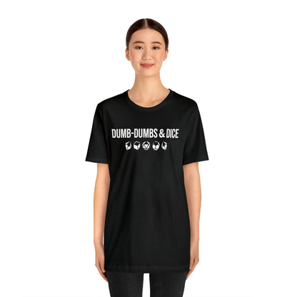 Dumb-Dumbs & Dice: Company and Dice Tee