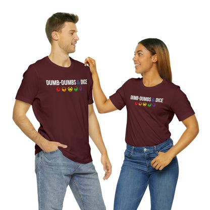 Dumb-Dumbs & Dice Logo and Dice Pride Tee