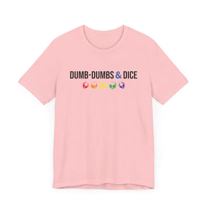 Dumb-Dumbs & Dice Logo and Dice Pride Tee