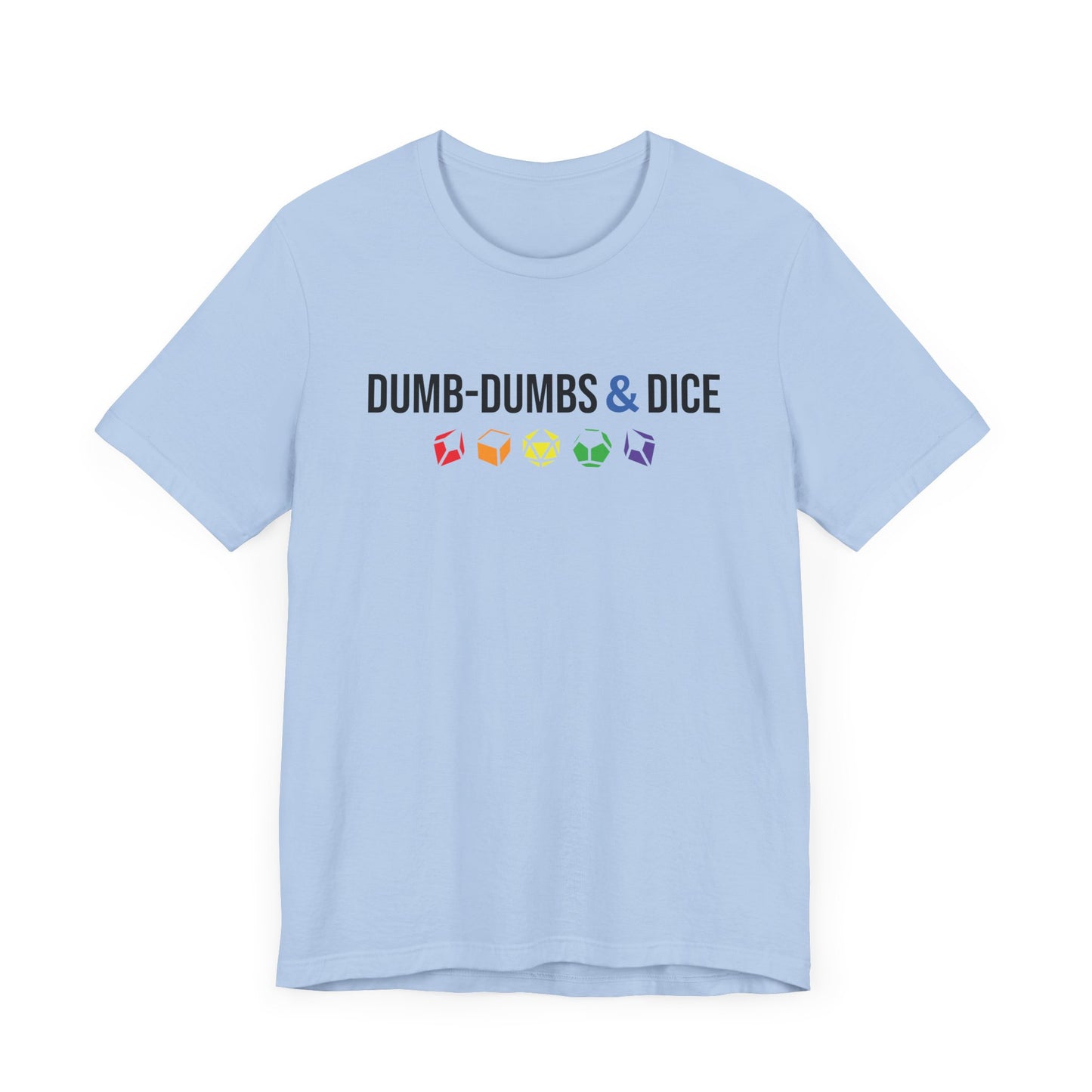 Dumb-Dumbs & Dice Logo and Dice Pride Tee