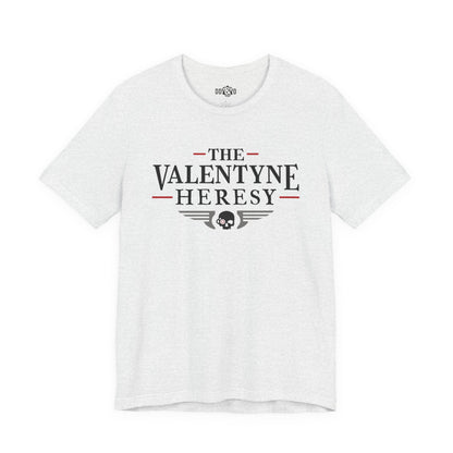 The Valentyne Heresy Logo Shirt