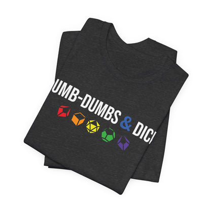 Dumb-Dumbs & Dice Company Logo Pride Tee