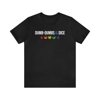 Dumb-Dumbs & Dice Logo and Dice Pride Tee