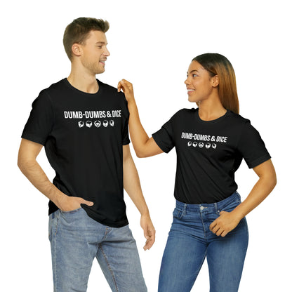 Dumb-Dumbs & Dice: Company and Dice Tee