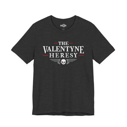 The Valentyne Heresy Logo Shirt