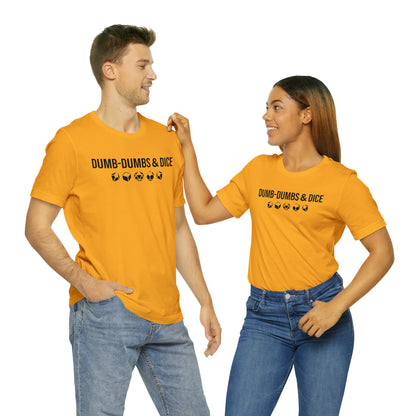 Dumb-Dumbs & Dice: Company and Dice Tee