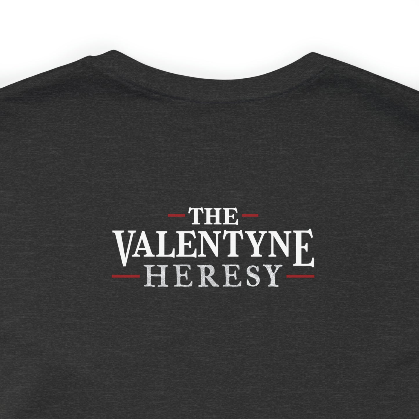 The Valentyne Heresy: Aggressors & The Besieged