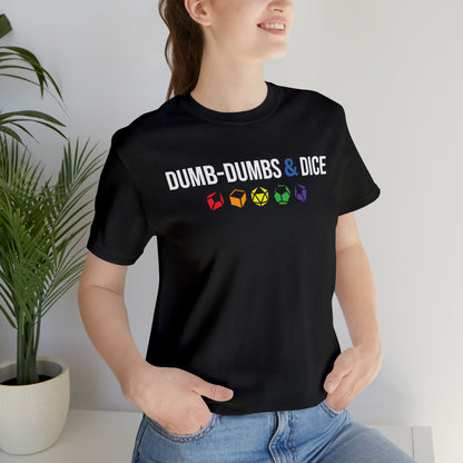 Dumb-Dumbs & Dice Logo and Dice Pride Tee