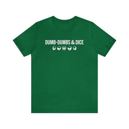 Dumb-Dumbs & Dice: Company and Dice Tee