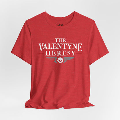 The Valentyne Heresy Logo Shirt
