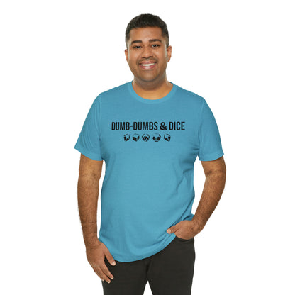 Dumb-Dumbs & Dice: Company and Dice Tee