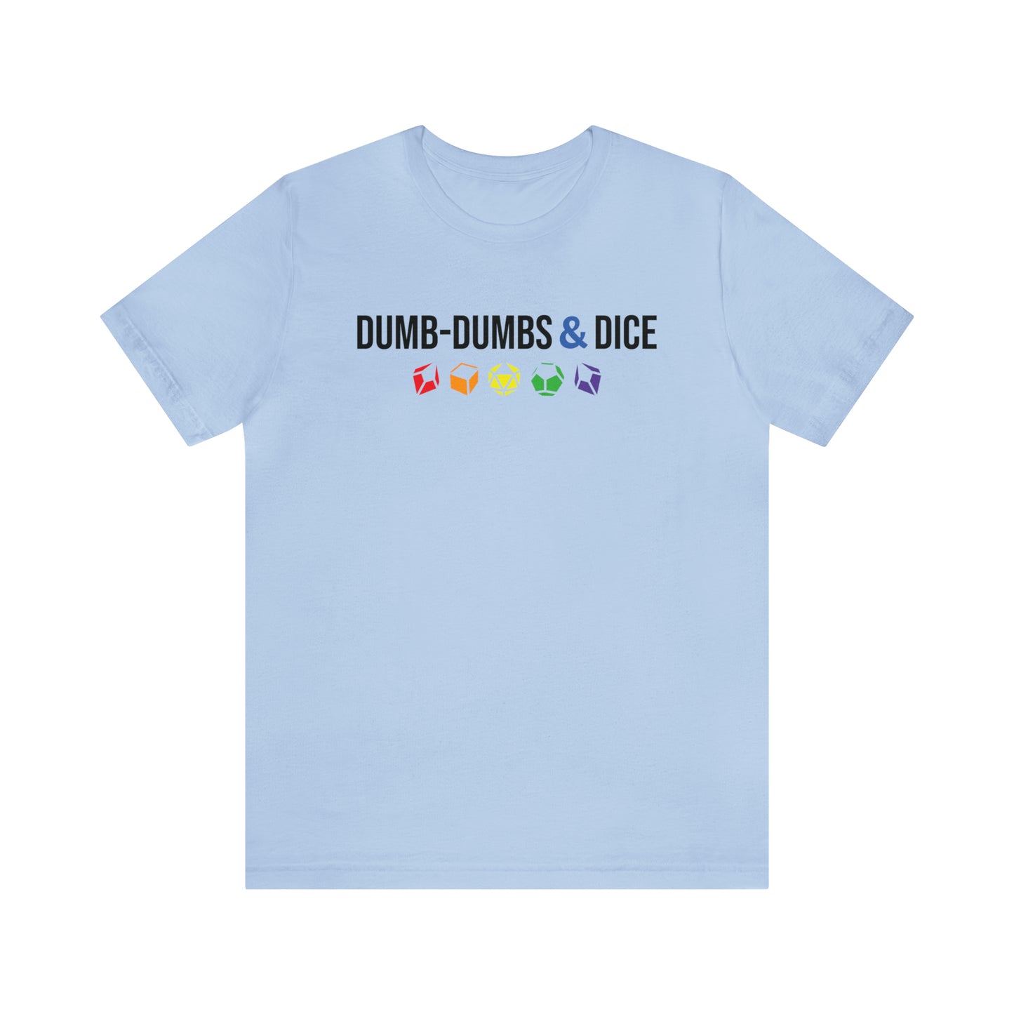 Dumb-Dumbs & Dice Logo and Dice Pride Tee