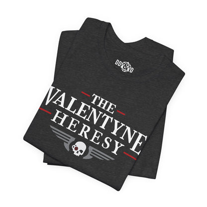 The Valentyne Heresy Logo Shirt