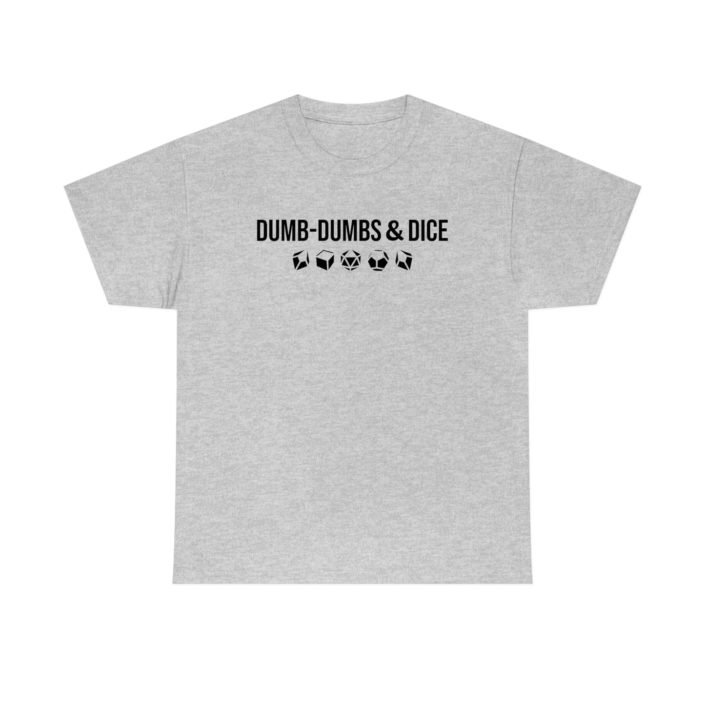 Dumb-Dumbs & Dice: Company and Dice Tee