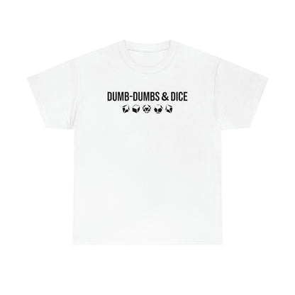 Dumb-Dumbs & Dice: Company and Dice Tee