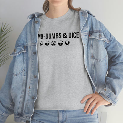 Dumb-Dumbs & Dice: Company and Dice Tee